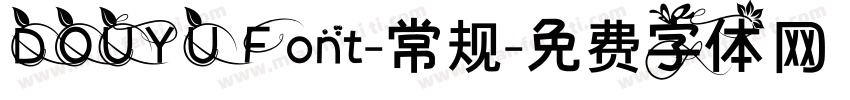 DOUYU Font-常规字体转换